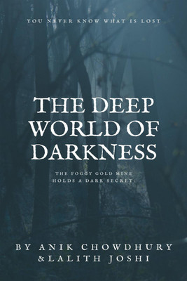 The Deep World of Darkness(English, Paperback, Anik Chowdhury)