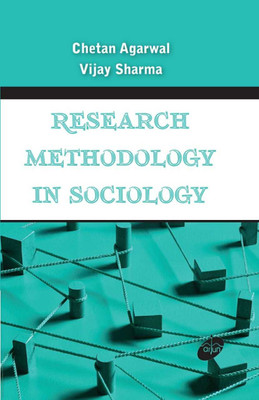 Research Methodology in Sociology(Hardcover, Chetan Agarwal, Vijay Sharma)
