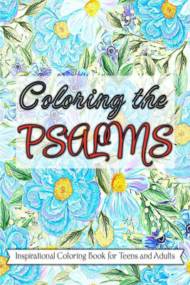 Coloring the Psalms(English, Paperback, Daisy Jenings)