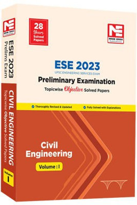 ESE 2023: Preliminary Exam: Civil Engineering Objective Vol-1 (17th Edition | 28 Years Solved Papers)(Paperback, MADE EASY Editorial Board)