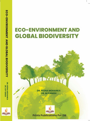 Eco-Environment and Global Biodiversity(English, Hardcover, Singh M P)