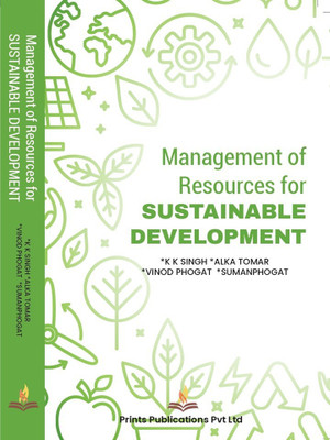 Management of Resources for Sustainable Development(English, Hardcover, Tomar Alka)