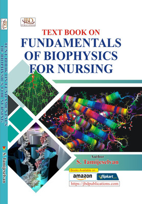 Text Book on Fundamentals of Biophysics for Nursing(Paperback, S. Tamijeselvan)