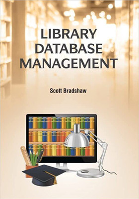 LIBRARY DATABASE MANAGEMENT (HB 2022)(Hardcover, BRADSHAW S)