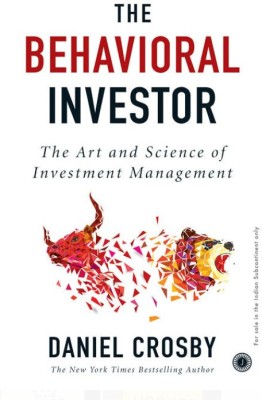 The Behavioral Investor(Paperback, Crosby Daniel)