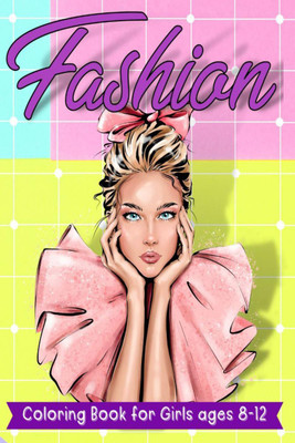 Fashion Coloring Book for Girls(English, Paperback, Blake Mcnee)