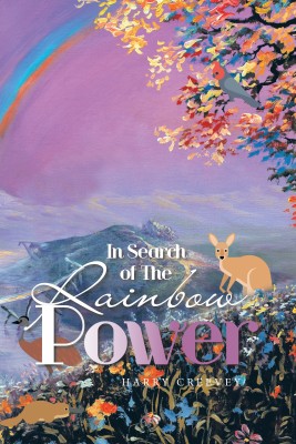 In Search of the Rainbow Power(English, Paperback, Creevey Harry)