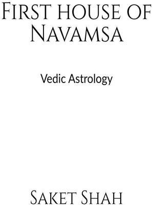 First house of Navamsa(English, Paperback, Saket Shah)