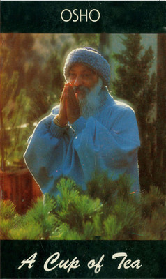 Cup Of Tea PB 01 Edition(English, Paperback, Osho)