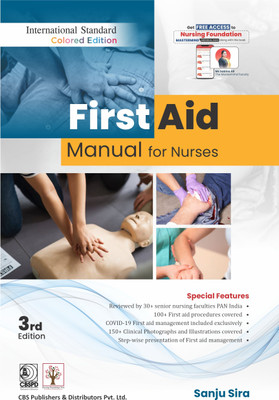 First Aid Manual for Nurses 2nd Hybrid Edition(Paperback, Sanju Sira)