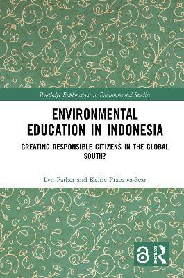 Environmental Education in Indonesia(English, Paperback, Parker Lyn)