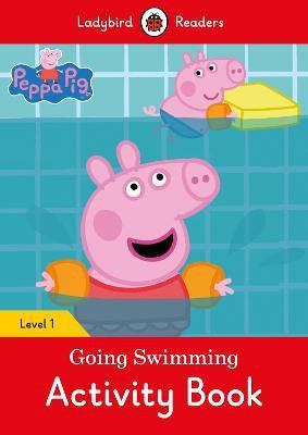 Peppa Pig Going Swimming Activity Book - Ladybird Readers Level 1(English, Paperback, Ladybird)