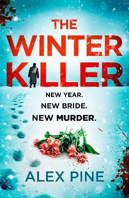 The Winter Killer(English, Paperback, Pine Alex)