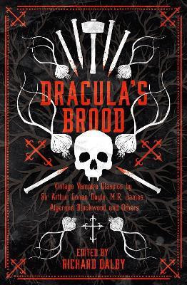 Dracula's Brood(English, Paperback, Conan Doyle Sir Arthur)