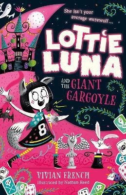 Lottie Luna and the Giant Gargoyle(English, Paperback, French Vivian)