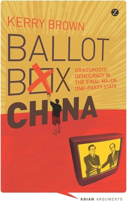 Ballot Box China(English, Hardcover, Brown Kerry Professor)