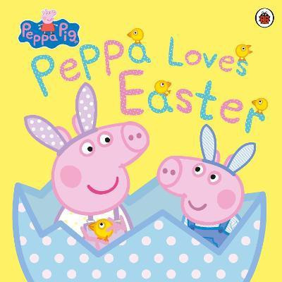 Peppa Pig: Peppa Loves Easter(English, Paperback, Peppa Pig)