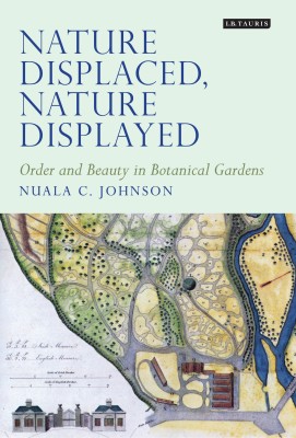 Nature Displaced, Nature Displayed(English, Hardcover, Johnson Nuala C.)