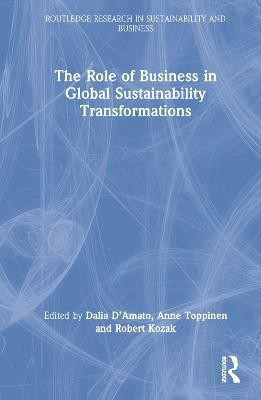 The Role of Business in Global Sustainability Transformations(English, Hardcover, unknown)