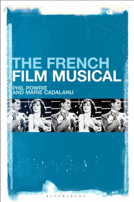 The French Film Musical(English, Paperback, Powrie Phil)