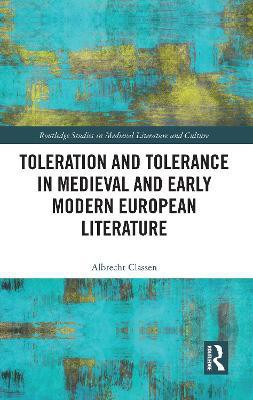 Toleration and Tolerance in Medieval European Literature(English, Paperback, unknown)