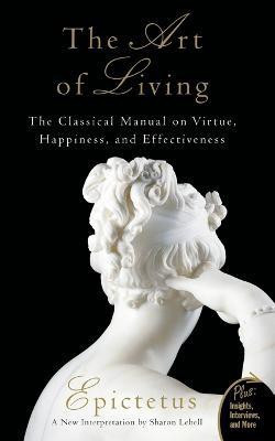 Art of Living(English, Paperback, Epictetus Sharon)