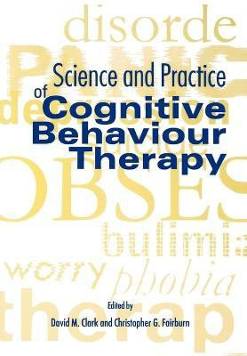 Science and Practice of Cognitive Behaviour Therapy(English, Paperback, unknown)