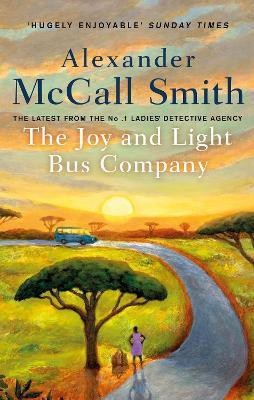 The Joy and Light Bus Company(English, Paperback, McCall Smith Alexander)