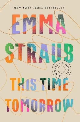 This Time Tomorrow(English, Hardcover, Straub Emma)