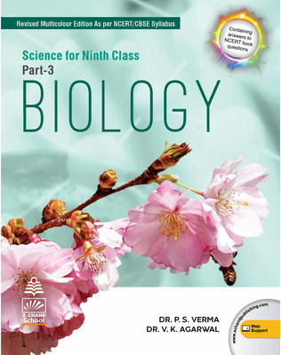 Biology For Class 9 Part 3(Paperback, DR.P.S.VERMA, DR.V.K.AGARWAL)