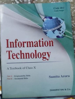 INFORMATION TECHNOLOGY Class 10(Paperback, Sumita arora)