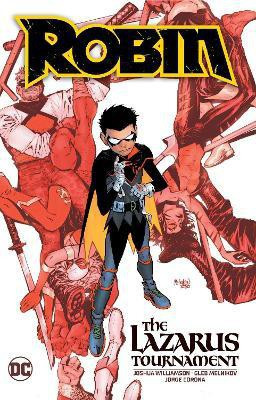 Robin Vol. 1: The Lazarus Tournament(English, Paperback, Williamson Joshua)