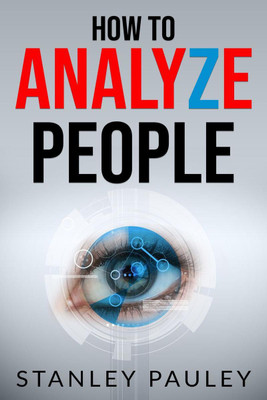 How to Analyze People(English, Paperback, Stanley Pauley)