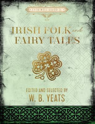 Irish Folk and Fairy Tales(English, Hardcover, Yeats W. B.)