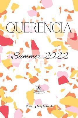 Querencia Summer 2022(English, Paperback, unknown)