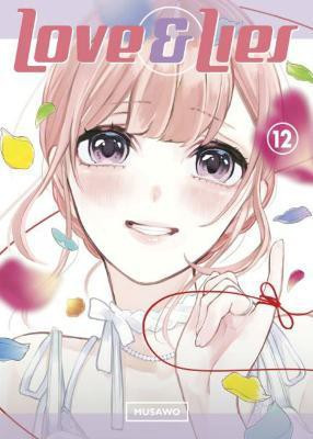Love and Lies 12: The Lilina Ending(English, Paperback, Musawo)