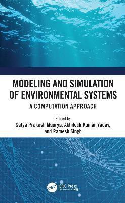 Modeling and Simulation of Environmental Systems(English, Hardcover, unknown)
