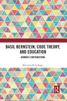 Basil Bernstein, Code Theory, and Education(English, Paperback, unknown)