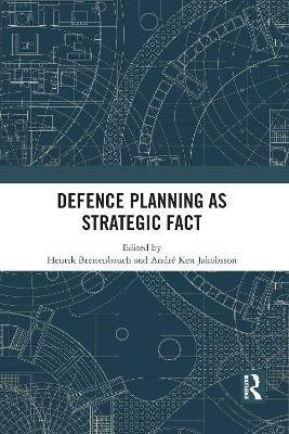Defence Planning as Strategic Fact(English, Paperback, unknown)
