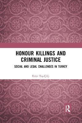 Honour Killings and Criminal Justice(English, Paperback, Tas-Cifci Ferya)