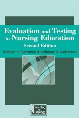 Evaluation and Testing in Nursing Education(English, Electronic book text, Oermann Marilyn H)