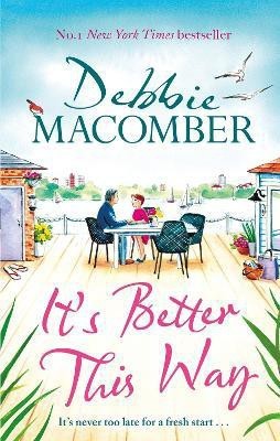 It's Better This Way(English, Hardcover, Macomber Debbie)