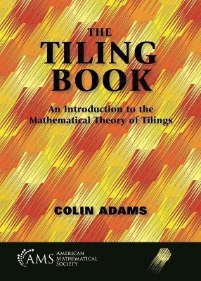 The Tiling Book(English, Hardcover, Adams Colin)