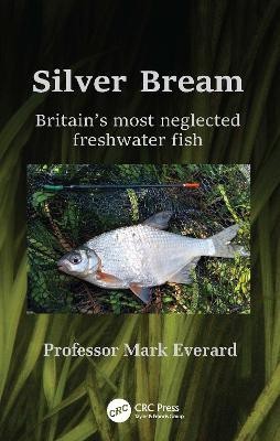 Silver Bream(English, Paperback, Everard Mark)