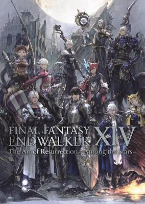 Final Fantasy XIV: Endwalker -- The Art of Resurrection - Among the Stars-(English, Paperback, Square Enix)