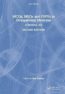 MCQs, MEQs and OSPEs in Occupational Medicine(English, Hardcover, unknown)