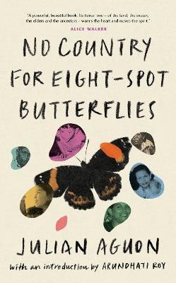 No Country for Eight-Spot Butterflies(English, Paperback, Aguon Julian)