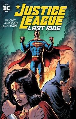 Justice League: Last Ride(English, Paperback, Zdarsky Chip)