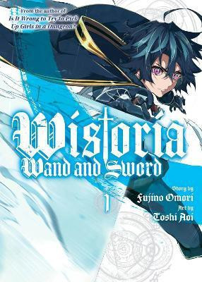 Wistoria: Wand and Sword 1(English, Paperback, Aoi Toshi)