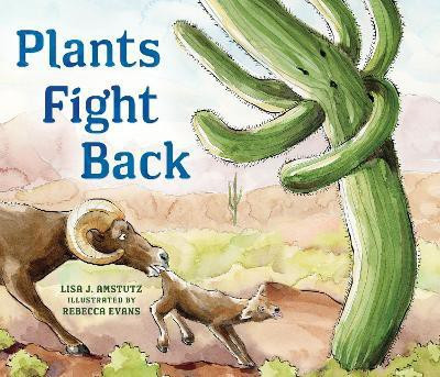 Plants Fight Back(English, Paperback, Amstutz Lisa)